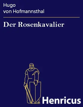 Hofmannsthal |  Der Rosenkavalier | eBook | Sack Fachmedien