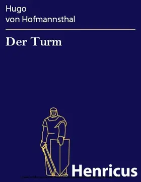 Hofmannsthal |  Der Turm | eBook | Sack Fachmedien