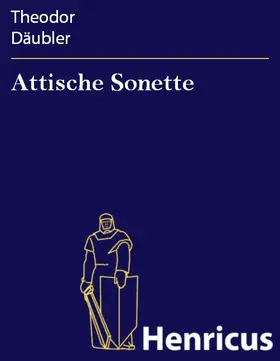 Däubler |  Attische Sonette | eBook | Sack Fachmedien