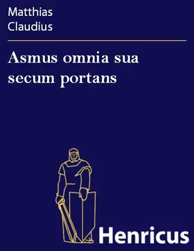 Claudius |  Asmus omnia sua secum portans | eBook | Sack Fachmedien