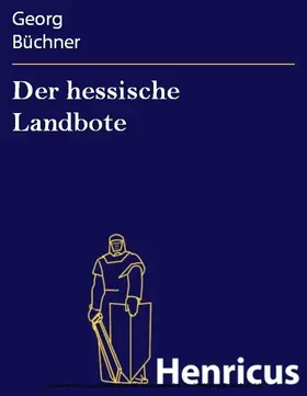 Büchner |  Der hessische Landbote | eBook | Sack Fachmedien