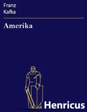 Kafka |  Amerika | eBook | Sack Fachmedien