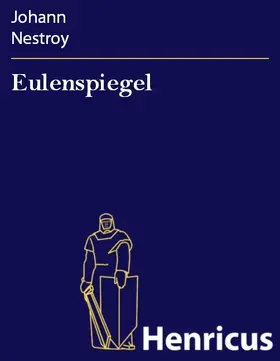 Nestroy |  Eulenspiegel | eBook | Sack Fachmedien