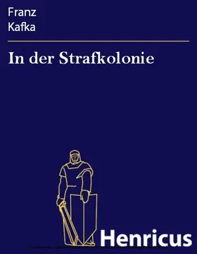 Kafka |  In der Strafkolonie | eBook | Sack Fachmedien