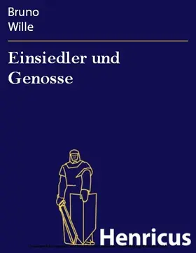 Wille |  Einsiedler und Genosse | eBook | Sack Fachmedien