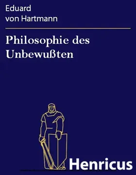 Hartmann |  Philosophie des Unbewußten | eBook | Sack Fachmedien