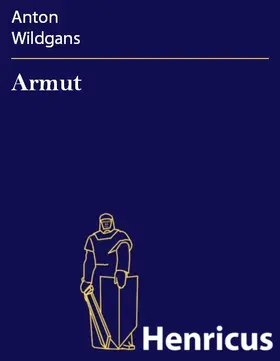 Wildgans |  Armut | eBook | Sack Fachmedien