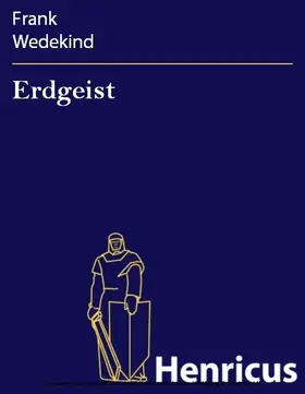 Wedekind |  Erdgeist | eBook | Sack Fachmedien
