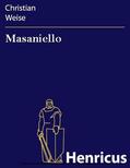 Weise |  Masaniello | eBook | Sack Fachmedien