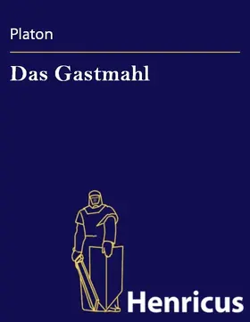 Platon |  Das Gastmahl | eBook | Sack Fachmedien