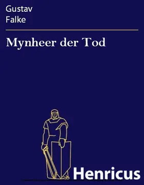 Falke |  Mynheer der Tod | eBook | Sack Fachmedien