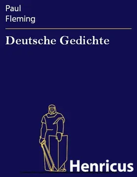 Fleming |  Deutsche Gedichte | eBook | Sack Fachmedien