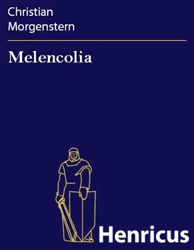 Morgenstern |  Melencolia | eBook | Sack Fachmedien