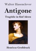Hasenclever |  Antigone (Großdruck) | Buch |  Sack Fachmedien