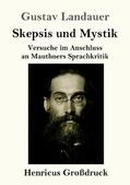 Landauer / Borken |  Skepsis und Mystik (Großdruck) | Buch |  Sack Fachmedien
