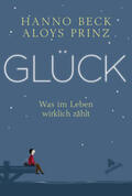 Beck / Prinz |  Glück | Buch |  Sack Fachmedien