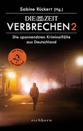 Rückert |  ZEIT Verbrechen 2 | Buch |  Sack Fachmedien