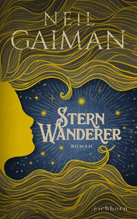 Gaiman |  Sternwanderer | Buch |  Sack Fachmedien