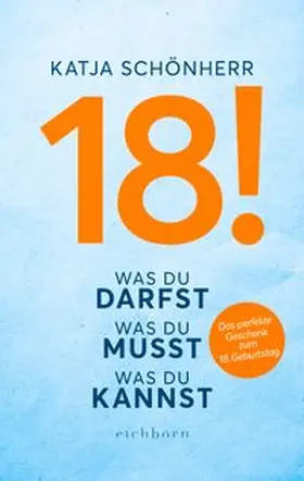 Schönherr | 18! | Buch | 978-3-8479-0123-5 | www.sack.de