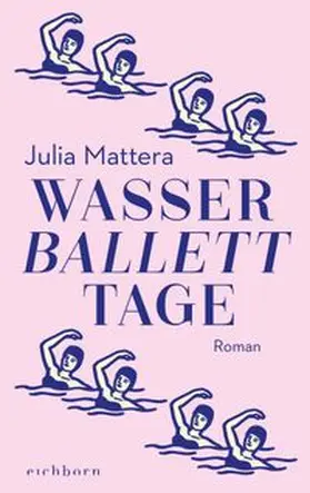 Mattera | Wasserballetttage | Buch | 978-3-8479-0148-8 | www.sack.de