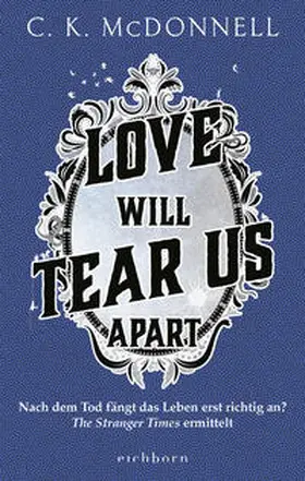 McDonnell |  Love Will Tear Us Apart | Buch |  Sack Fachmedien