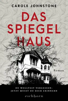 Johnstone |  Das Spiegelhaus | Buch |  Sack Fachmedien