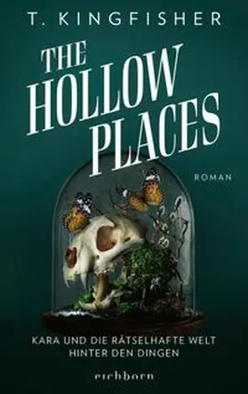 Kingfisher | The Hollow Places | Buch | 978-3-8479-0164-8 | www.sack.de