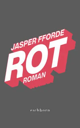 Fforde | Rot | Buch | 978-3-8479-0174-7 | www.sack.de
