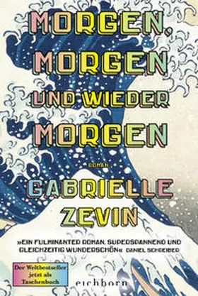 Zevin | Morgen, morgen und wieder morgen | Buch | 978-3-8479-0180-8 | www.sack.de