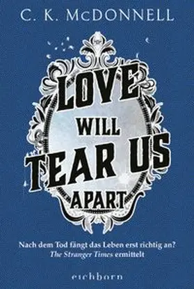 McDonnell |  Love Will Tear Us Apart | Buch |  Sack Fachmedien