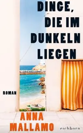 Mallamo | Dinge, die im Dunkeln liegen | Buch | 978-3-8479-0249-2 | www.sack.de