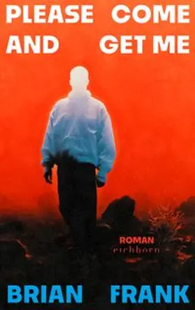 Frank |  Please Come And Get Me | Buch |  Sack Fachmedien
