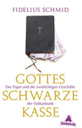 Schmid | Gottes schwarze Kasse | Buch | 978-3-8479-0541-7 | www.sack.de
