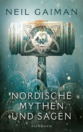 Gaiman | Nordische Mythen und Sagen | Buch | 978-3-8479-0667-4 | www.sack.de