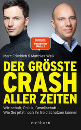 Weik / Friedrich | Weik, M: größte Crash aller Zeiten | Buch | 978-3-8479-0669-8 | sack.de
