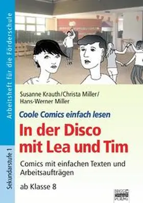 Miller |  Coole Comics einfach lesen / In der Disco mit Lea und Tim | Buch |  Sack Fachmedien