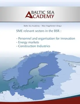 Hogeforster |  SME relevant sectors in the BSR | Buch |  Sack Fachmedien
