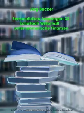 Becker |  Personalbilanz Lesebogen 32 Schulfach Wirtschaft zu unternehmerischen Finanzen | eBook | Sack Fachmedien