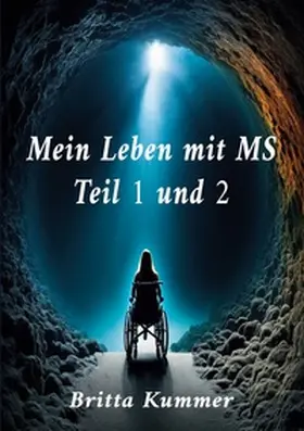 Kummer |  Mein Leben mit MS Teil 1 und 2 | Buch |  Sack Fachmedien