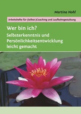 Nohl |  Wer bin ich? | Buch |  Sack Fachmedien
