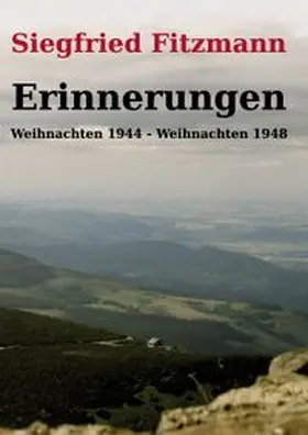 Reichel / Fitzmann |  Erinnerungen | Buch |  Sack Fachmedien