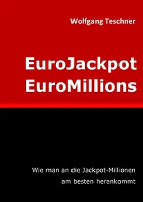 Teschner |  EuroJackpot / EuroMillions | Buch |  Sack Fachmedien