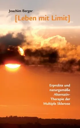 Berger |  Leben mit Limit | Buch |  Sack Fachmedien