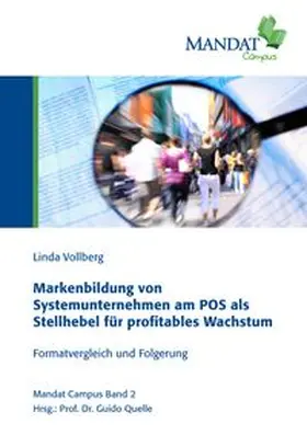 Vollberg / Quelle |  Markenbildung von Systemunternehmen am POS als Stellhebel für profitables Wachstum | Buch |  Sack Fachmedien