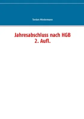 Mindermann |  Jahresabschluss nach HGB | Buch |  Sack Fachmedien