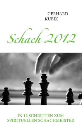 Kubik |  Schach 2012 | eBook | Sack Fachmedien