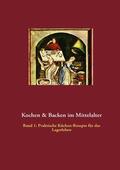 Meyer |  Kochen & Backen im Mittelalter | eBook | Sack Fachmedien