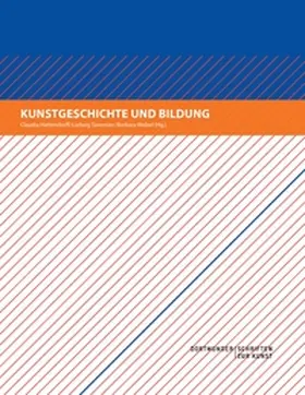 Welzel / Hattendorff / Tavernier |  Kunstgeschichte und Bildung | Buch |  Sack Fachmedien
