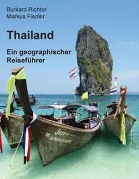 Richter / Fiedler |  Thailand - Ein geographischer Reiseführer | Buch |  Sack Fachmedien