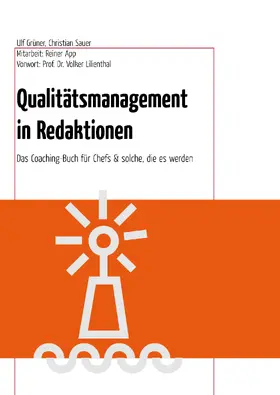 Sauer / Grüner |  Qualitätsmanagement in Redaktionen | eBook | Sack Fachmedien